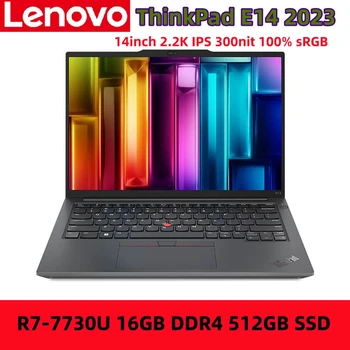 2023 Lenovo ThinkPad E14 2023 Ноутбук R7-7730U Процессор 16 ГБ 512 ГБ SSD Двухканальная Оперативная память Двойной SSD Компьютер Ноутбук ПК