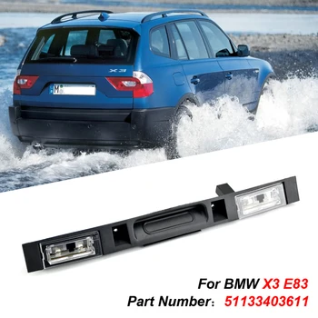 Новая Задняя ручка крышки багажника Touring с кнопкой для BMW X3 E83 51133403611 Задняя ручка крышки багажника для BMW