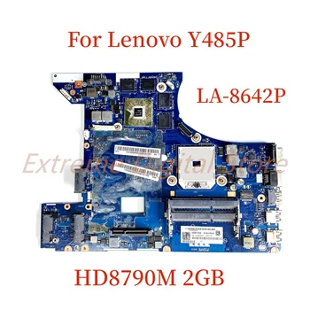 Подходит для материнской платы ноутбука Lenovo Y485P LA-8642P с графическим процессором HD8790M 2 ГБ 100% протестировано, полностью работает